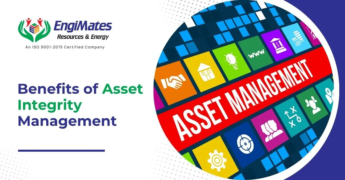 Benefits of Asset Integrity Management