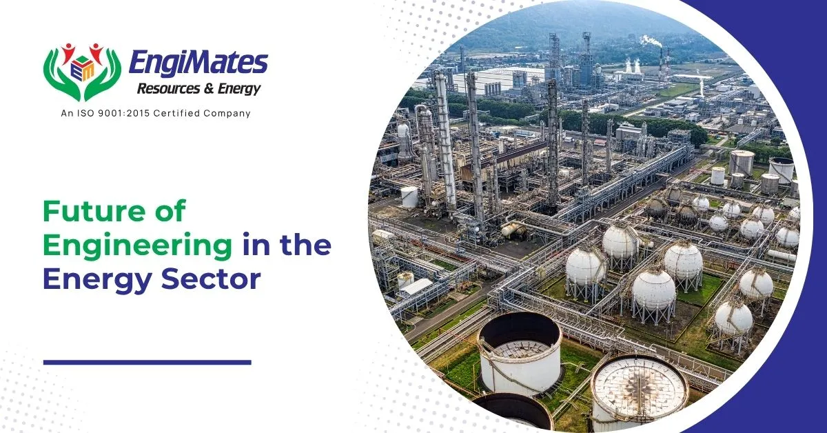 Future of Engineering in the Energy Sector