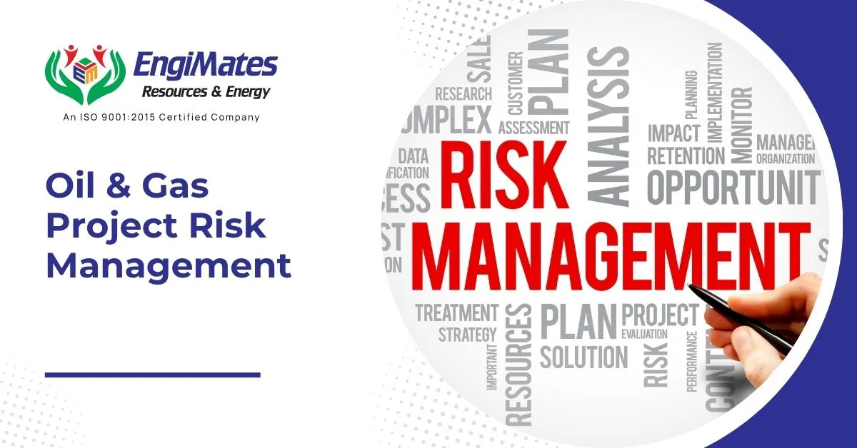 Oil & Gas Project Risk Management