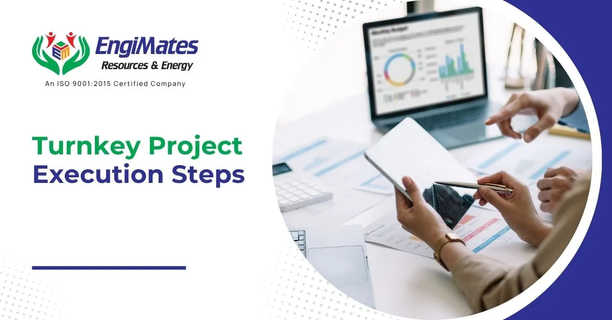 Turnkey Project Execution Steps