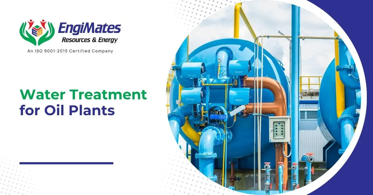 Water Treatment for Oil Plants
